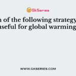 Which of the following strategy is not useful for global warming?