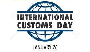 International Customs Day: 26 January