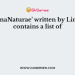 ‘SystemaNaturae’ written by Linnaeus contains a list of