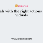 ……… deals with the right actions of individuals