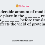 A considerable amount of modification can take place in the