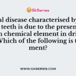 A dental disease characterised by moltting of teeth is due to the presence of a certain chemical element in drinking water
