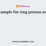 An example for ring porous wood is