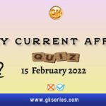 Daily Current Affairs Quiz