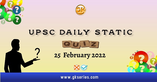 UPSC Daily Static qUIZ