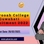 B Borooah College Guwahati Recruitment 2022