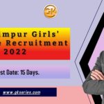 Lakhimpur Girls’ College Recruitment 2022