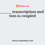 In ________ transcription and translation is coupled