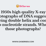 In early 1950s high quality X-ray diffraction photographs of DNA suggesting the DNA being double helix and composed of two nucleotide strands. Who took those photographs?