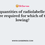 Little quantities of radiolabelled proteins are required for which of the following?