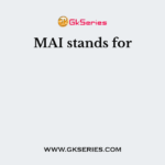 MAI stands for
