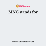 MNC stands for