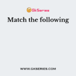 Match the following