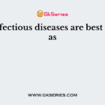 Non-infectious diseases are best defined as