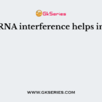 RNA interference helps in