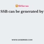 SSB can be generated by
