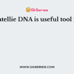 Satellie DNA is useful tool in