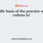 Scientific basis of the practice of silviculture is?