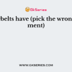 Shelterbelts have (pick the wrong statement)