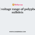 The DC voltage range of polyphenylene sulfideis