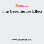 The Greenhouse Effect