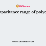 The capacitance range of polyester is