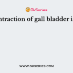 The contraction of gall bladder is due to