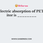 The dielectric absorption of PET capacitor is ________