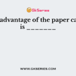 The disadvantage of the paper capacitor is _______
