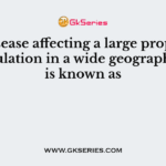 The disease affecting a large proportion of population in a wide geographic area is known as