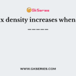 The flux density increases when charge _____