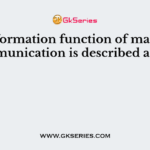 The information function of mass communication is described as