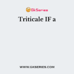 Triticale IF a