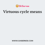 Virtuous cycle means