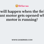 What will happen when the field of a DC shunt motor gets opened while the motor is running?