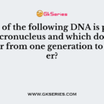 Which of the following DNA is present in macronucleus and which does not transfer from one generation to another?