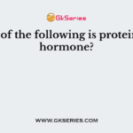 Which of the following is protein based hormone?