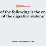 Which of the following is the entry part of the digestive system?