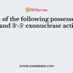 Which of the following possesses both 5′-3′ and 3′-5′ exonuclease activity?