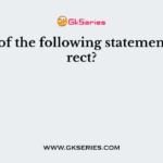 Which of the following statement is correct?