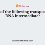 Which of the following transpose using RNA intermediate?