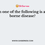 Which one of the following is a water borne disease?
