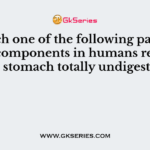 Which one of the following pairs of food components in humans reaches the stomach totally undigested?