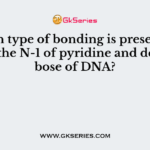 Which type of bonding is present between the N-1 of pyridine and deoxyribose of DNA?
