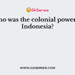 Who was the colonial power in Indonesia?