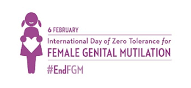 International Day of Zero Tolerance to Female Genital Mutilation: 06 February
