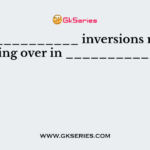 ______________ inversions reduce crossing over in ______________