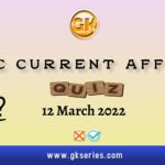 UPSC Daily Current Affairs Quiz