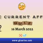 UPSC Daily Current Affairs Quiz