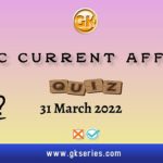 UPSC Daily Current Affairs Quiz